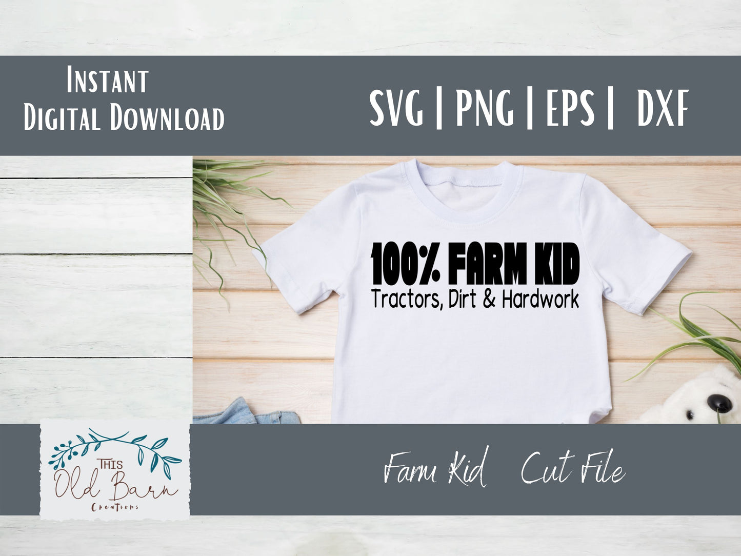 100% Farm Kid Digital Download | Cutting File | Stencil File |