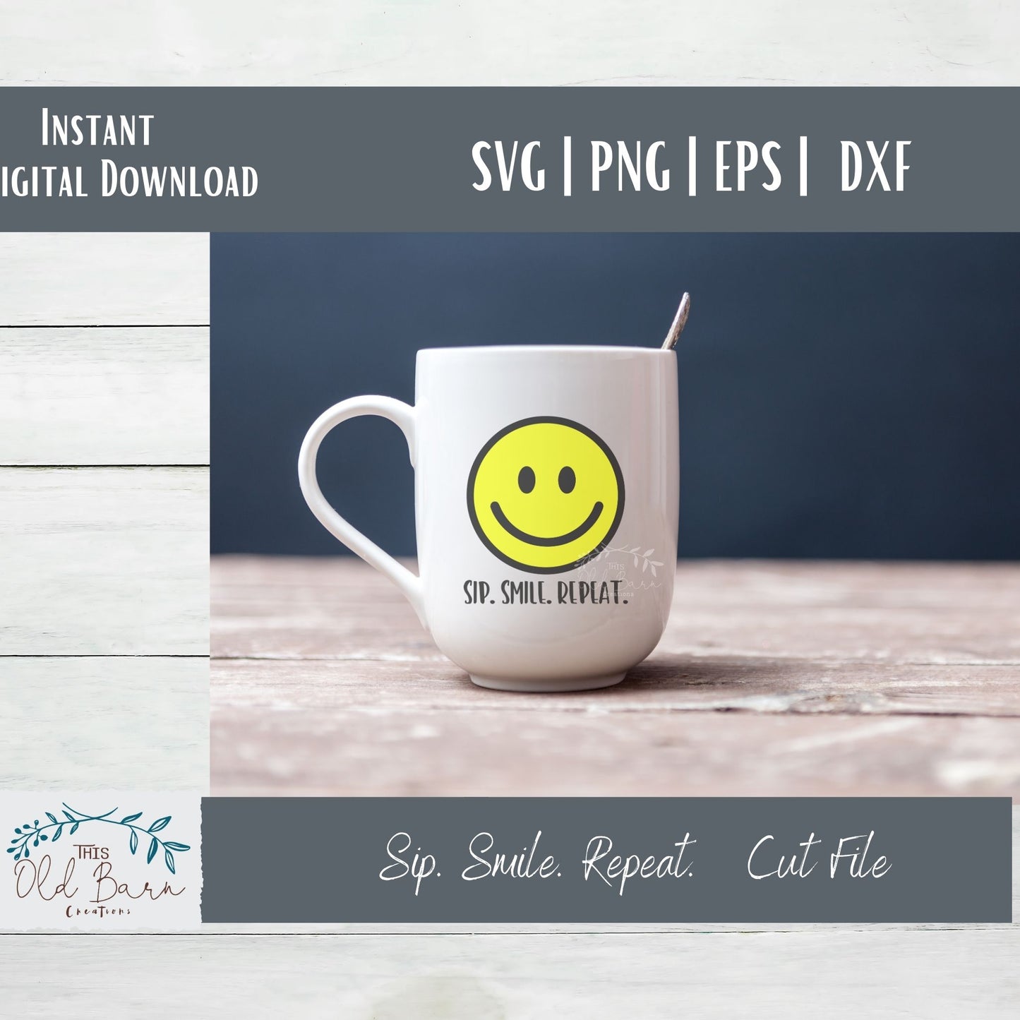 Sip. Smile. Repeat. Digital Download | Cutting File | Stencil File |