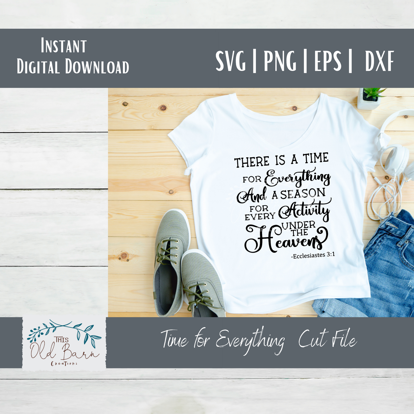 Time for Everything Scripture SVG Instant Download | Cutting File | Stencil File |