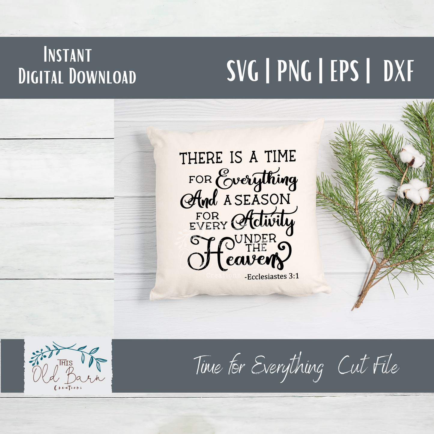 Time for Everything Scripture SVG Instant Download | Cutting File | Stencil File |