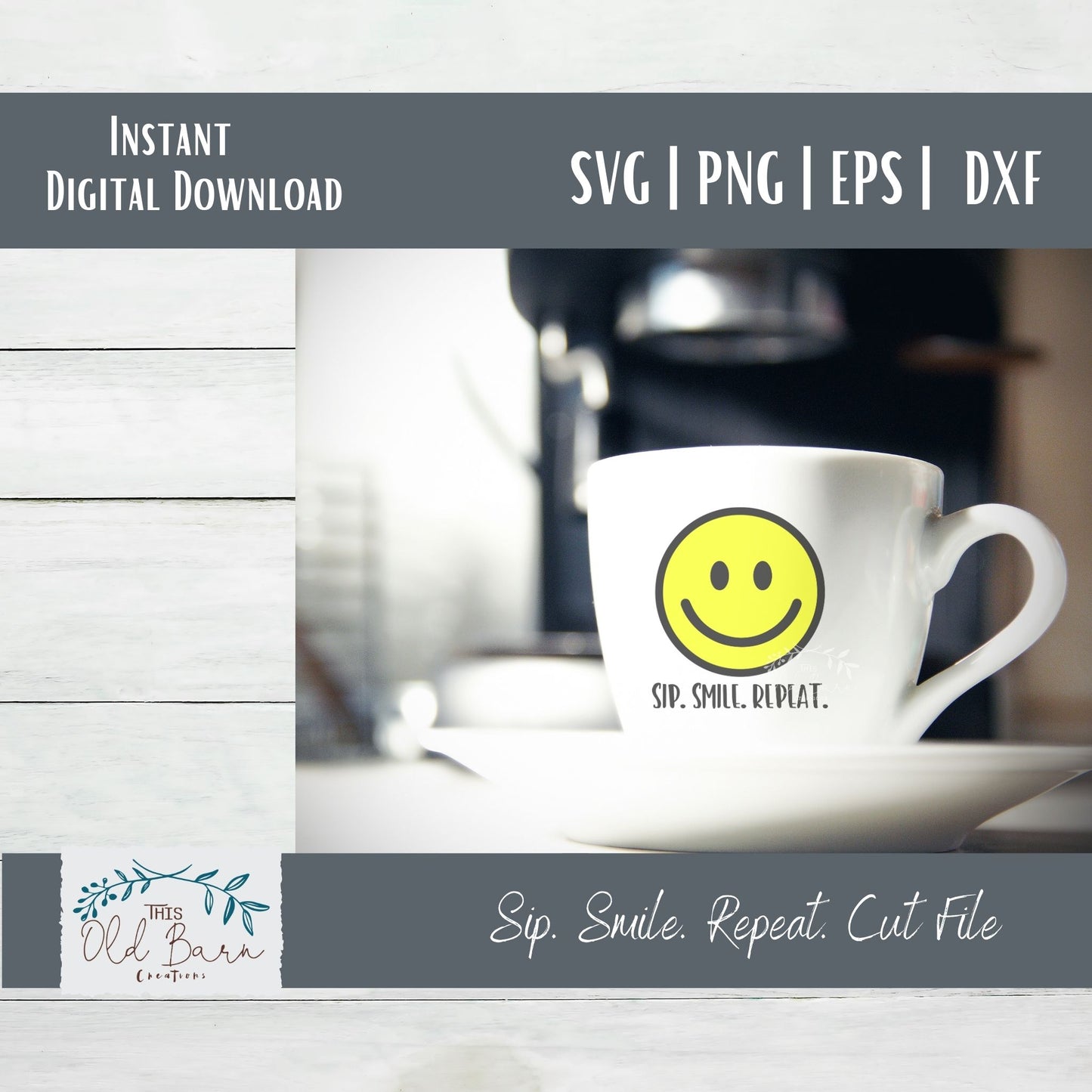 Sip. Smile. Repeat. Digital Download | Cutting File | Stencil File |