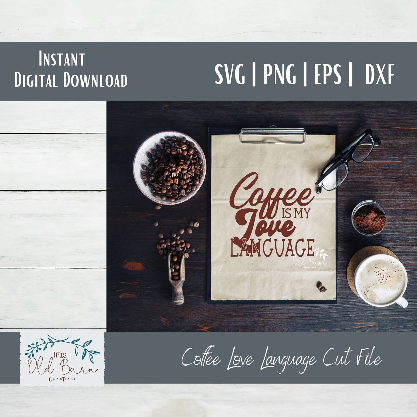 Coffee is My Love Language Digital Download | Cutting File | Stencil File |