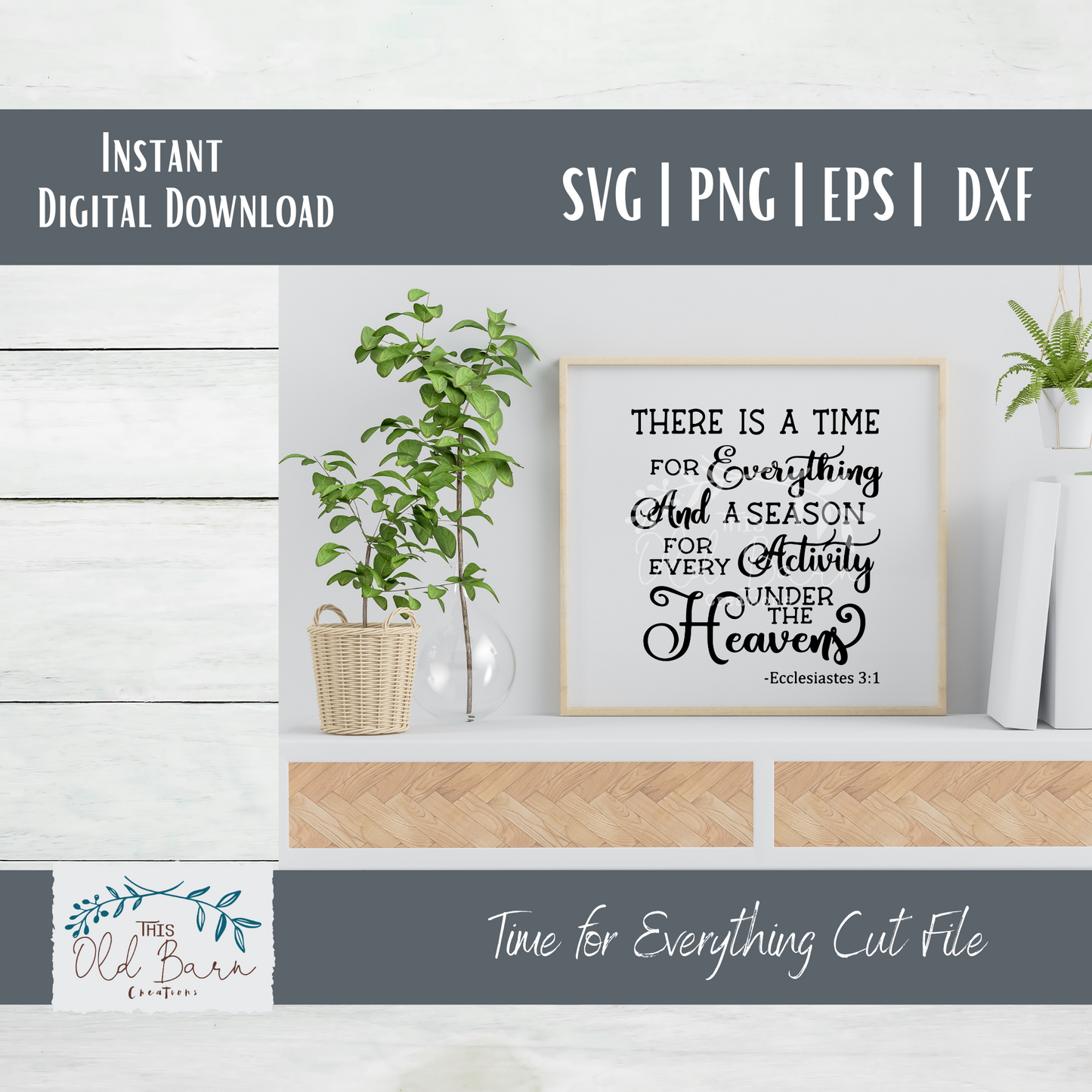 Time for Everything Scripture SVG Instant Download | Cutting File | Stencil File |