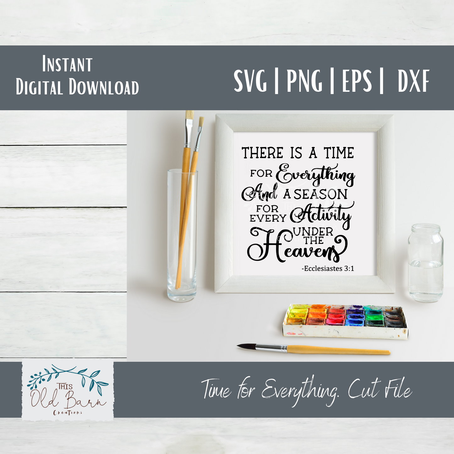 Time for Everything Scripture SVG Instant Download | Cutting File | Stencil File |