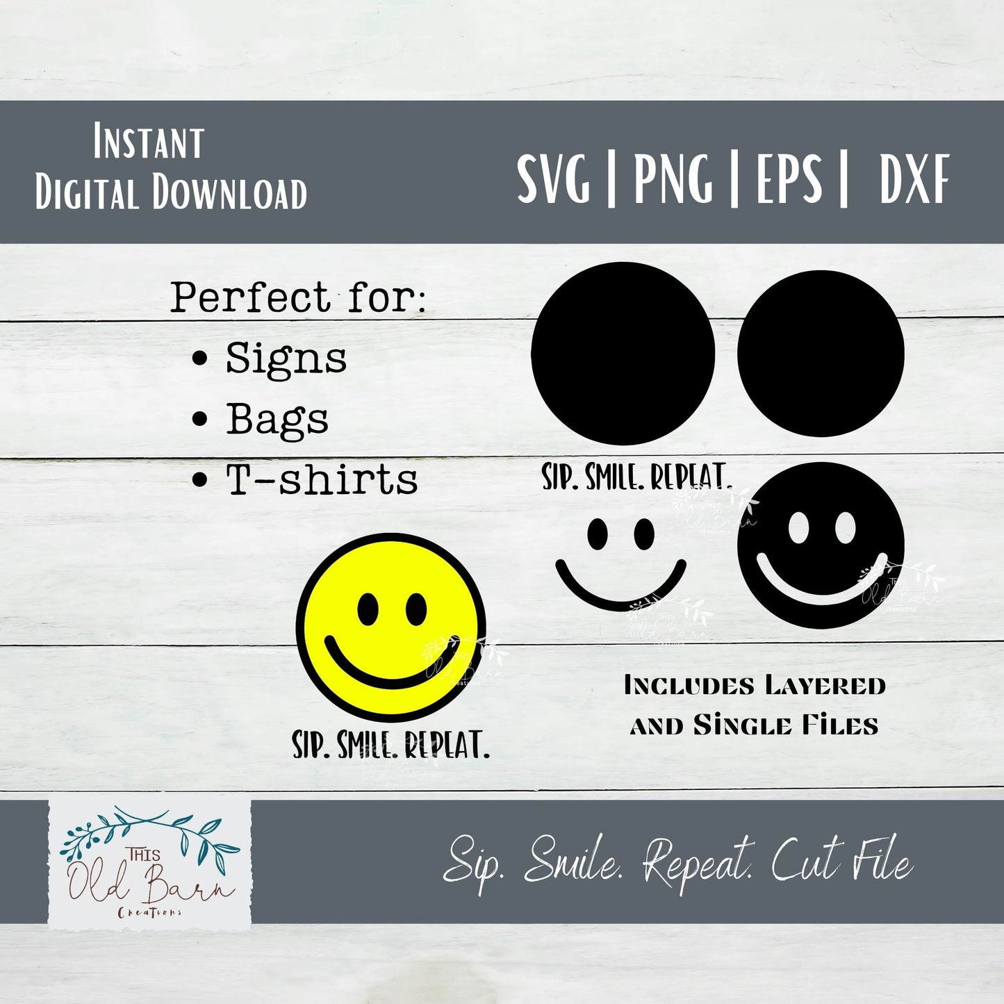 Sip. Smile. Repeat. Digital Download | Cutting File | Stencil File |