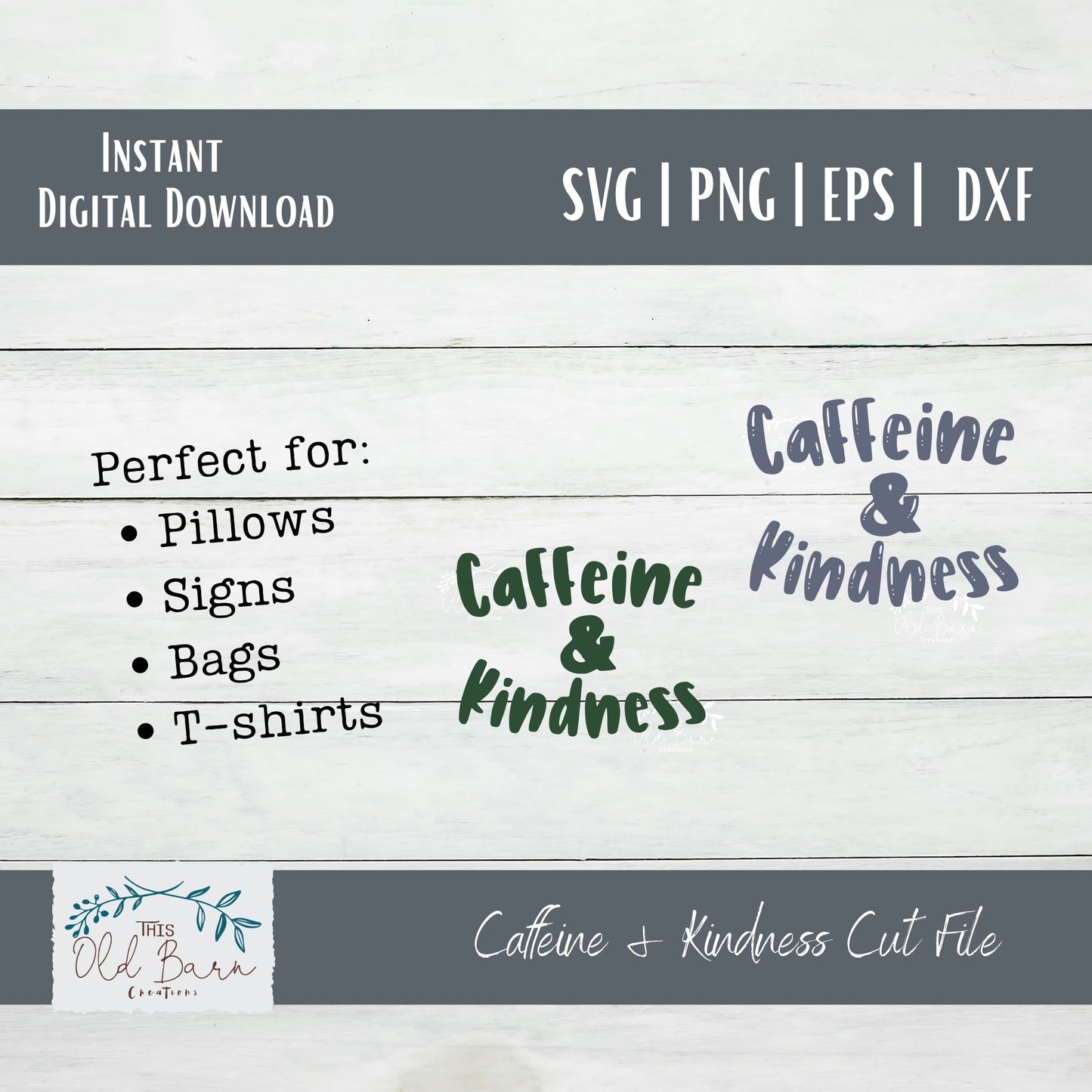 Caffeine & Kindness Digital Download | Cutting File | Stencil File |