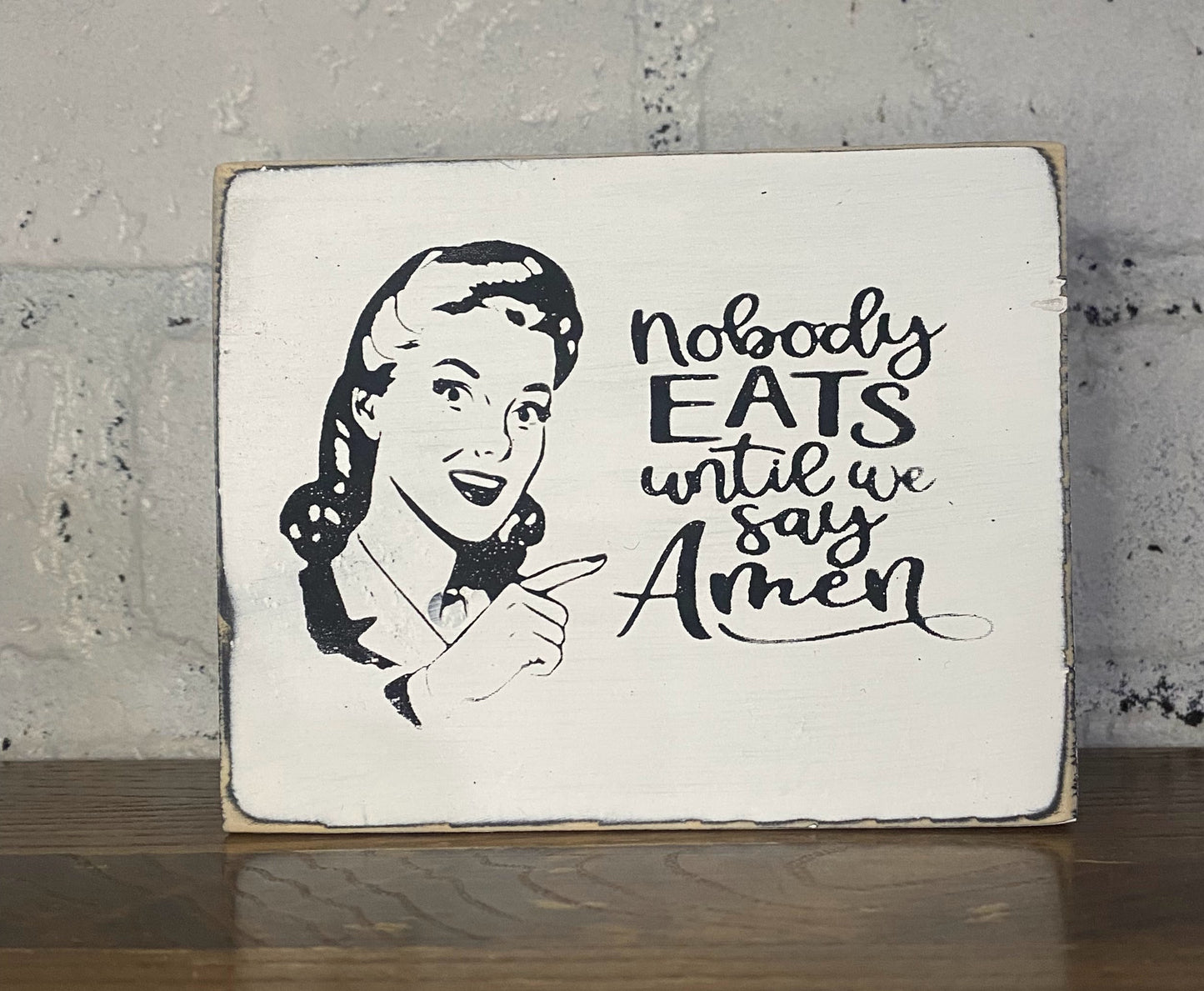 Nobody eats until we say Amen mini sign | Tiered tray sign | Retro sign