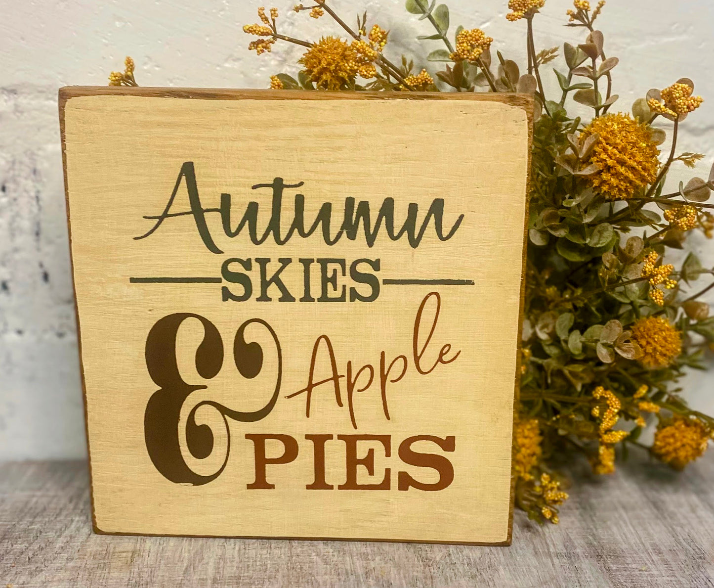 Rustic Fall Mini Sign | Rustic Autum Skies & Apple Pies Sign